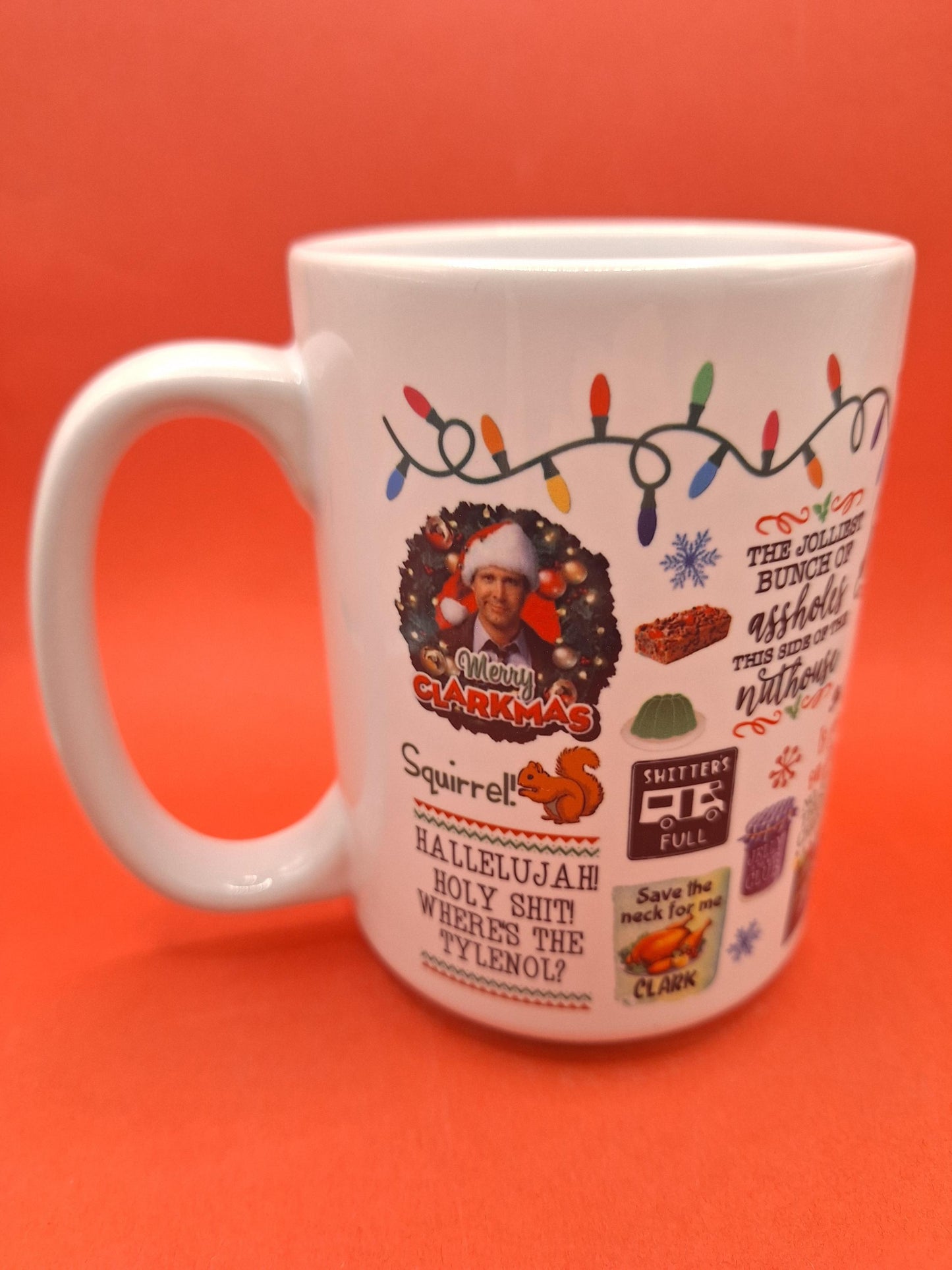 15oz Griswold V2Coffee Mug Christmas Vacation 100% Dishwasher and Microwave Safe Sublimation Ink